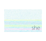 she